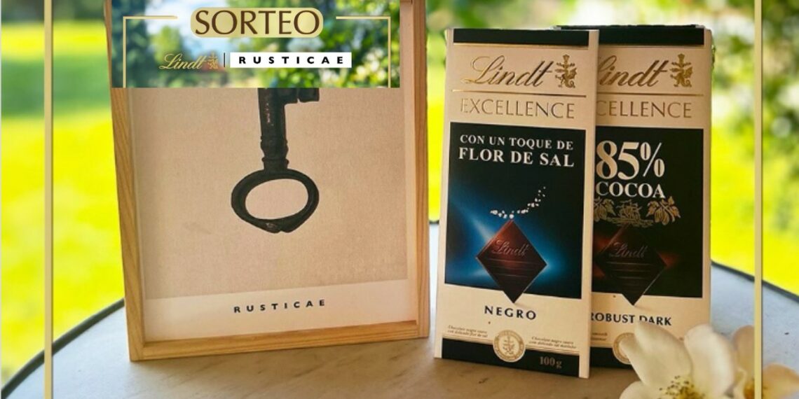 Sorteo Lindt y Rusticae 2 Noches de Hotel chocolate y más