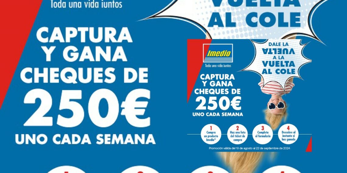 Promoción Vuelta al Cole 2024  Imedio regala Cheques de 250 €