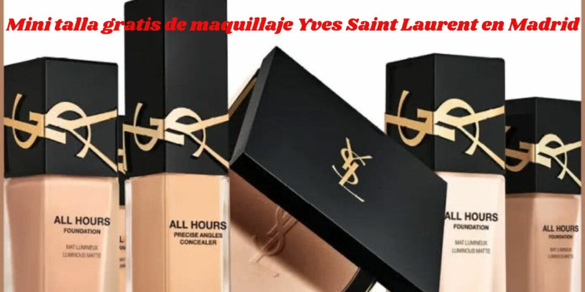 Mini talla gratis de maquillaje Yves Saint Laurent en Madrid