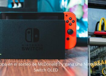 Participa en el sorteo de McDonald's y gana una Nintendo Switch OLED