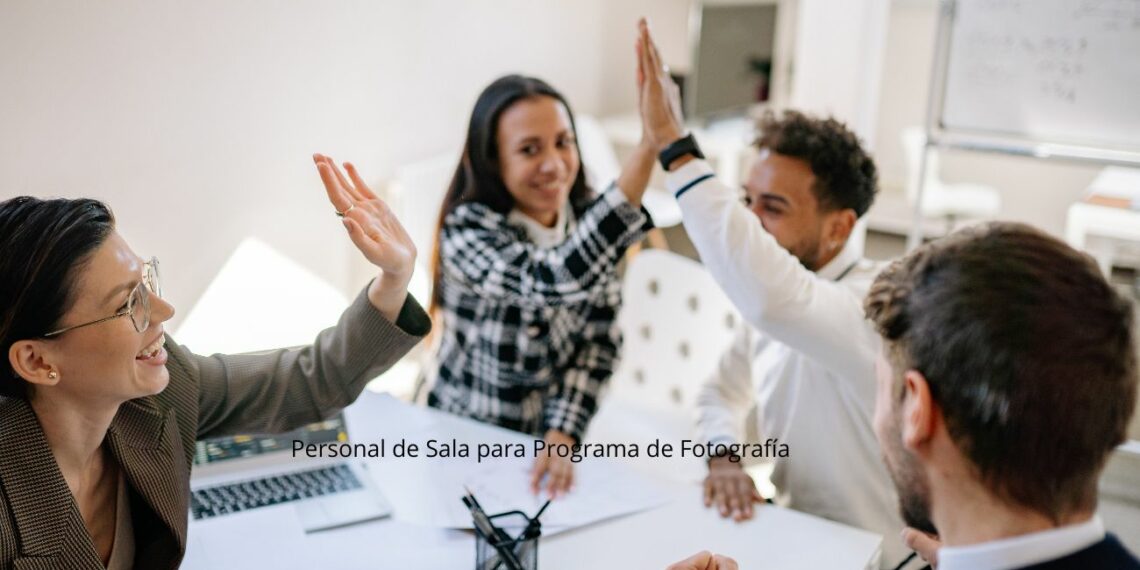 Personal de Sala para Programa de Fotografía