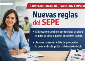 Compatibilidad del paro con empleo: el SEPE activa un nuevo modelo que cambia las reglas del juego